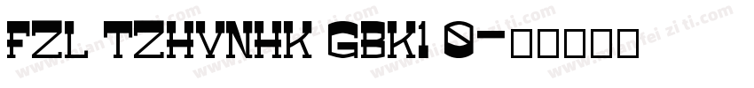 FZL TZHVNHK GBK1 0字体转换